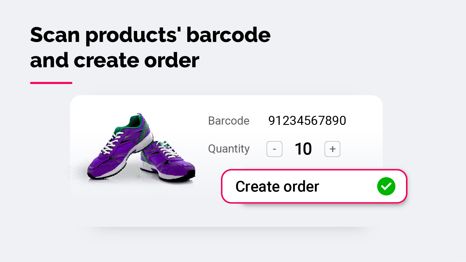 Scan products' barcode and create order