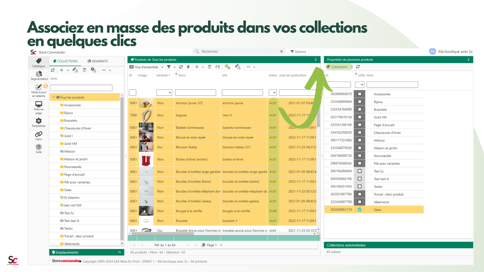 Associez en masse des produits dans vos collections en quelques 