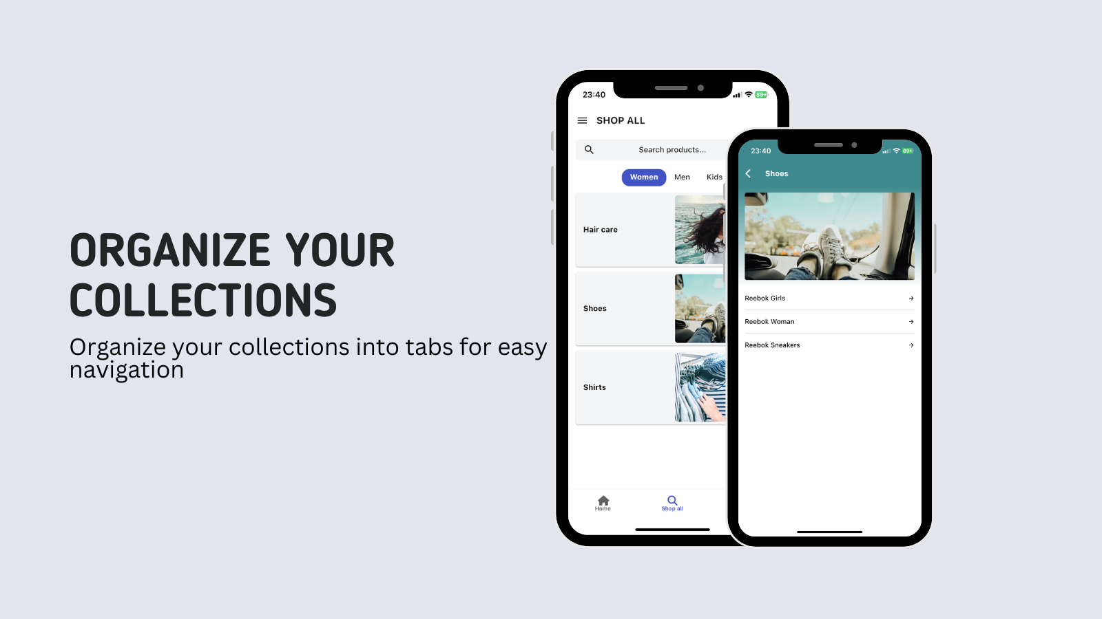 Organize your collections into tabs for easy navigation