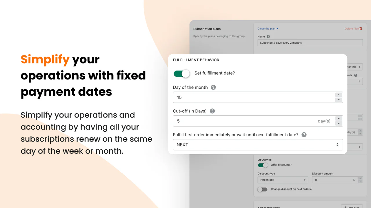 Set fixed payment dates to simply operations