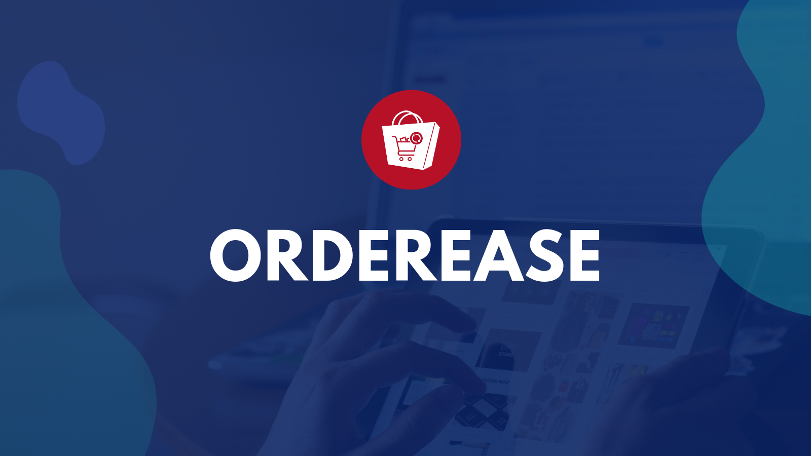 Orderease - 编辑、取消或重新排序
