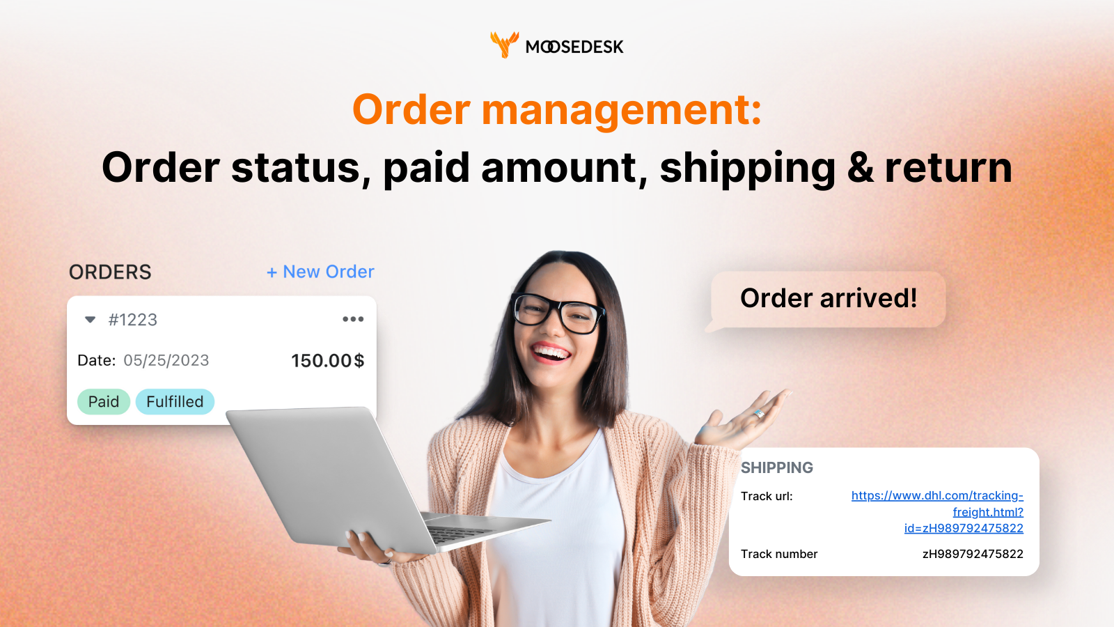MooseDesk customer order management order tracking