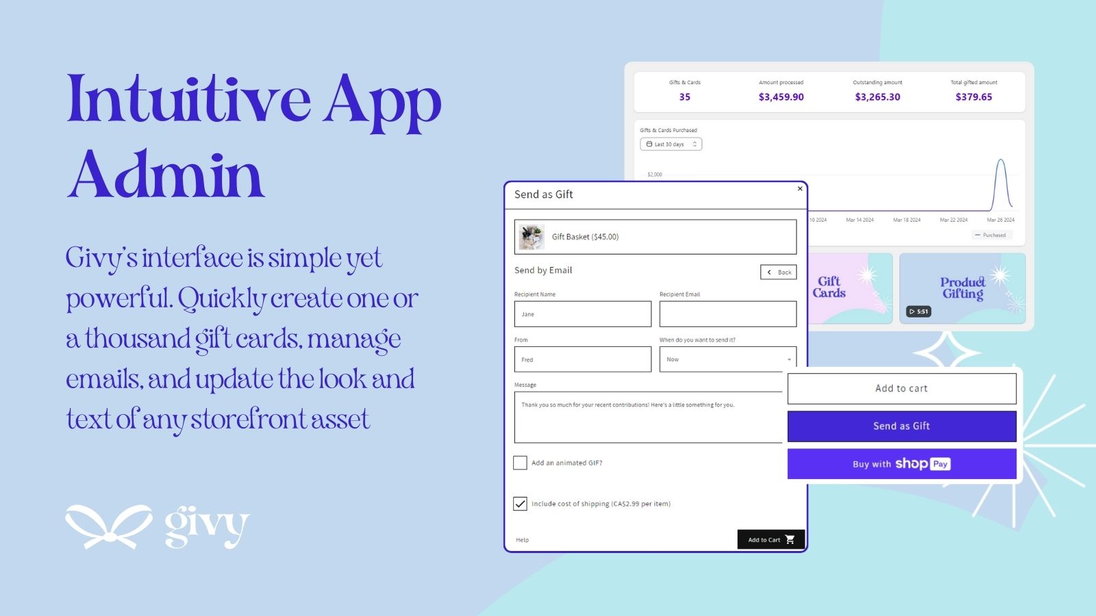 Givy's app admin is simple, intuitive, and powerful