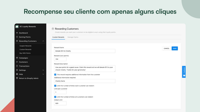 Recompense seu cliente em apenas alguns cliques