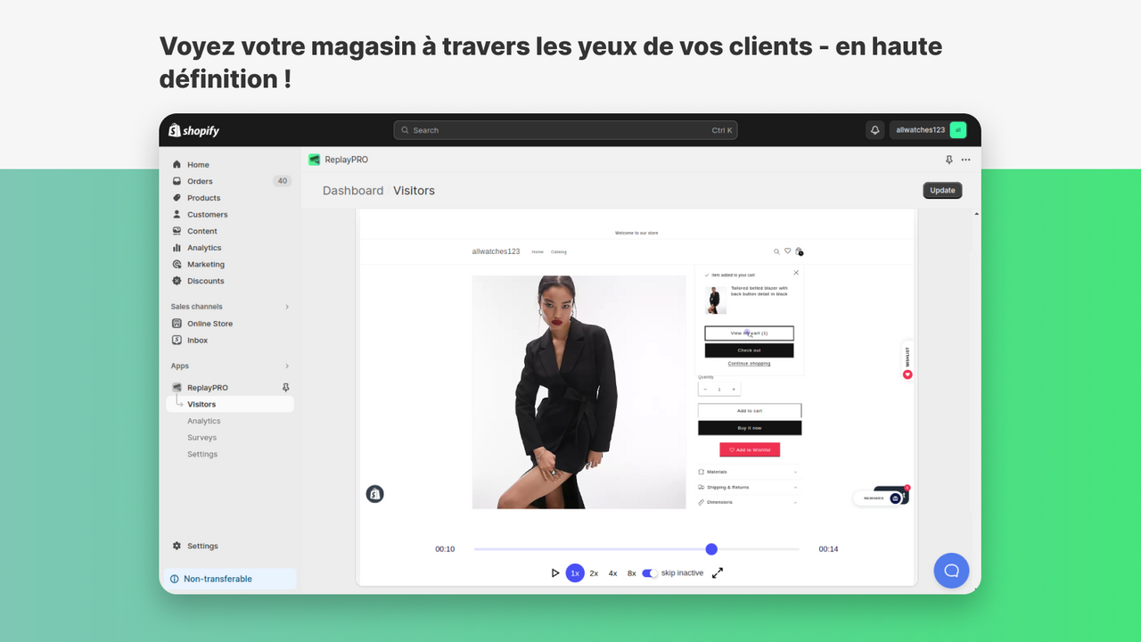 Voyez votre magasin à travers les yeux de vos clients - en haute