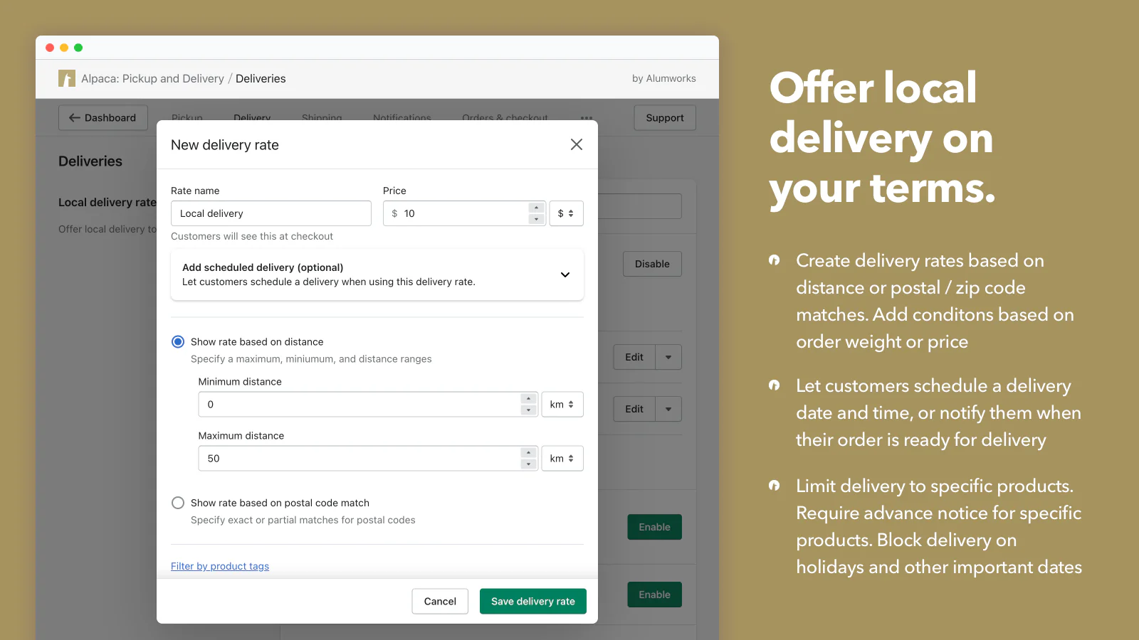 Offer local delivery on your terms.