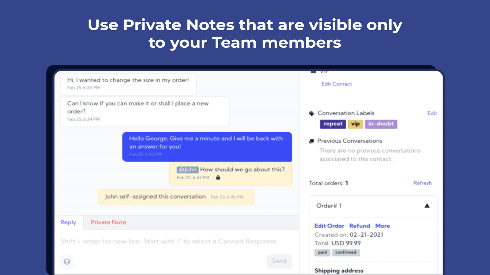 Merchant can communicate and forward tasks as notes to members