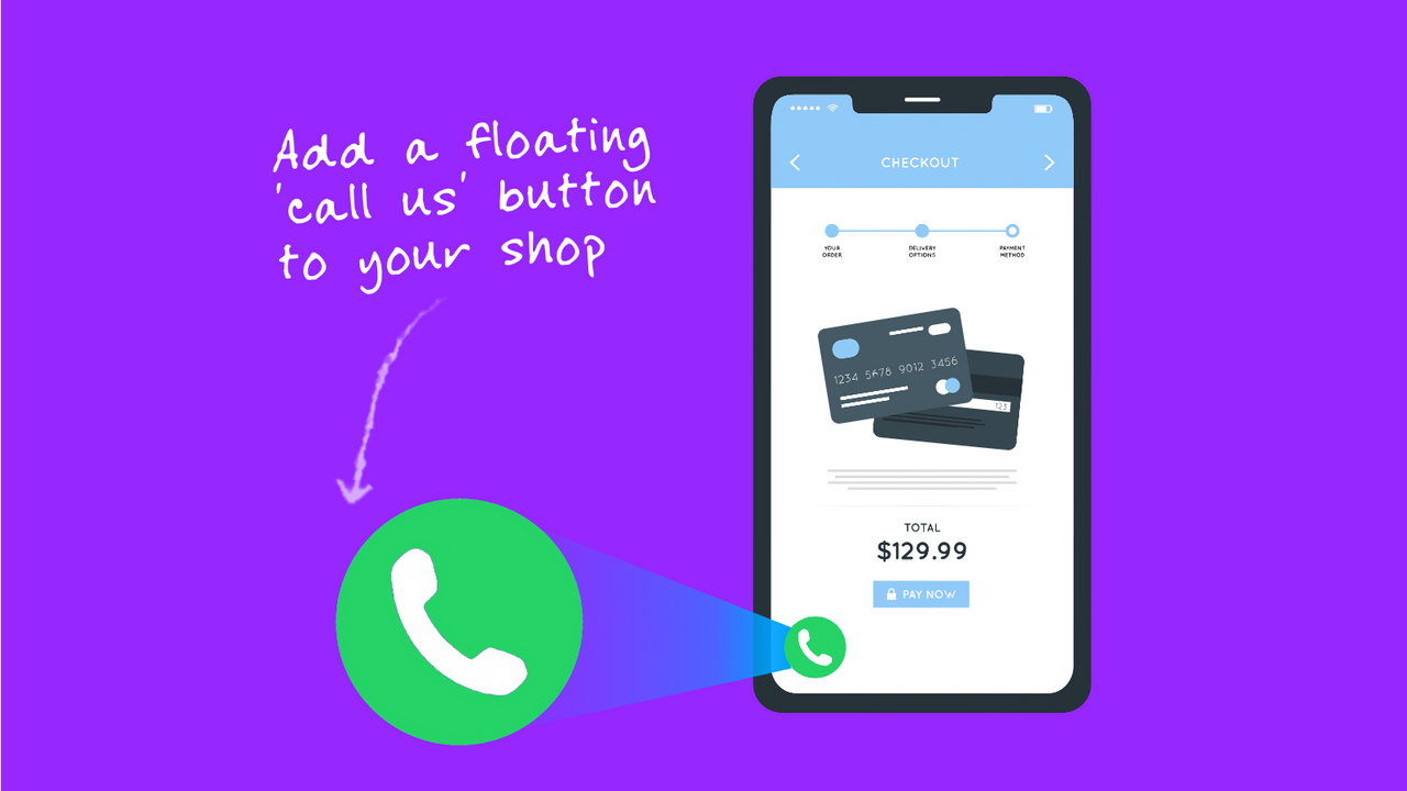 Let customers call you in a single tap from their phone