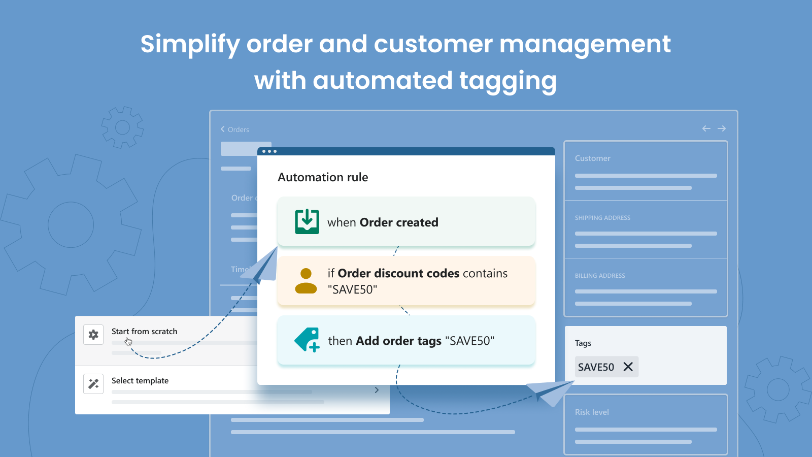 automatiser le marquage des commandes et des clients