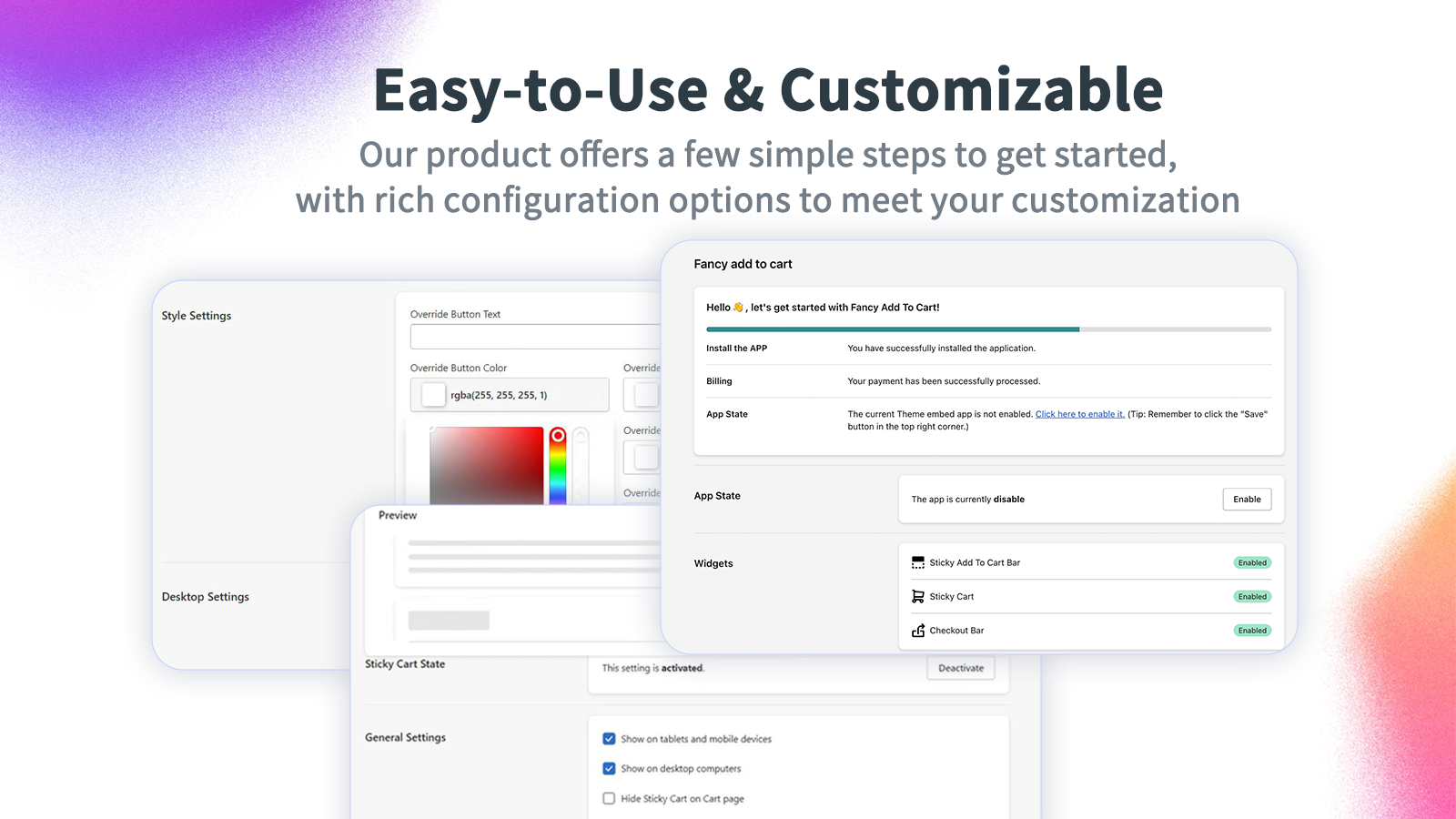Easy-to-Use & Customizable