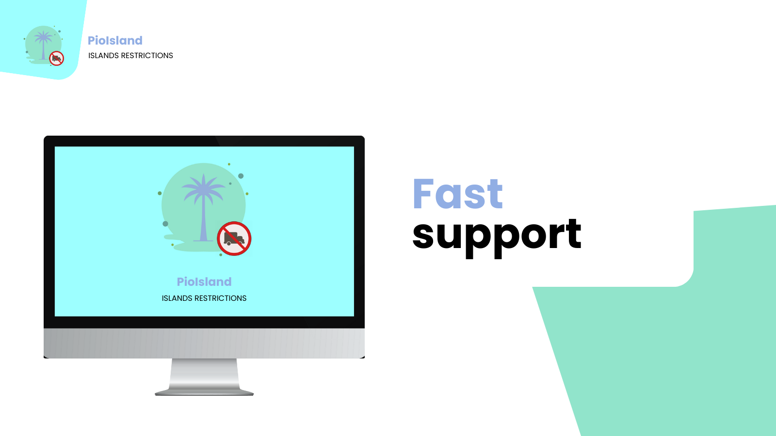 Fast support