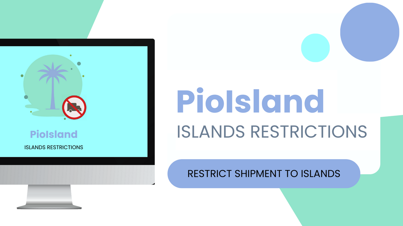 L'application PioIsland Islands Restrictions bloque les acheteurs basés sur les îles