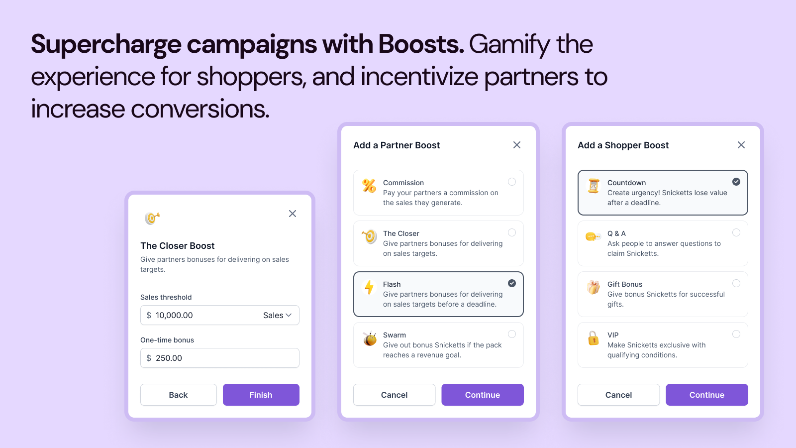 Supercharge campaigns with Boosts