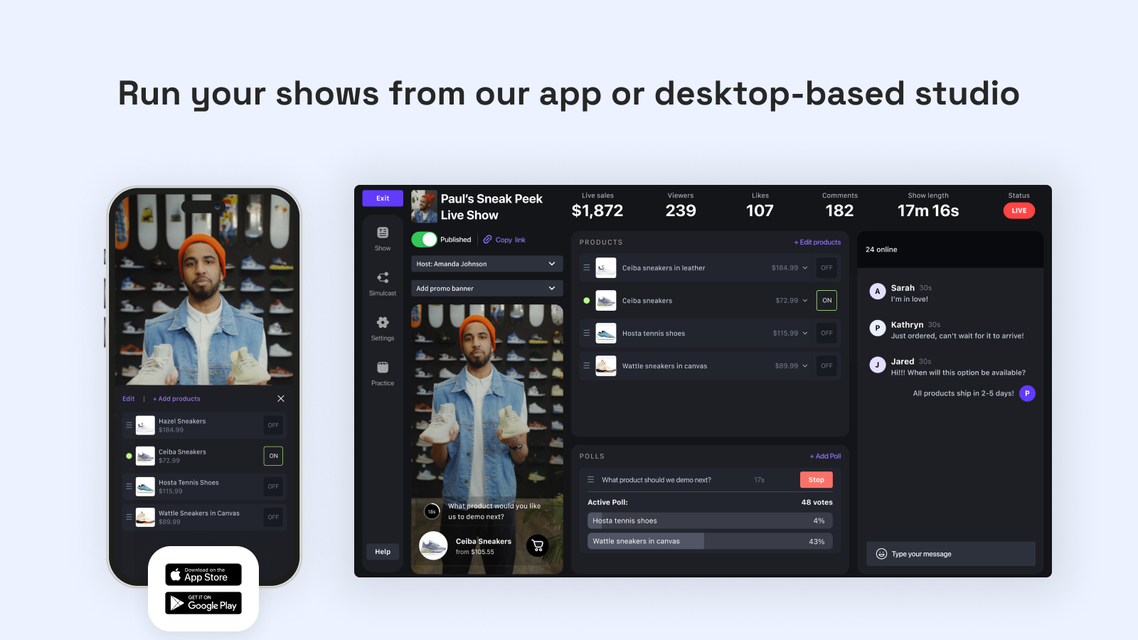 Showday: Voer uw shows uit vanuit onze app of desktop-gebaseerde studio