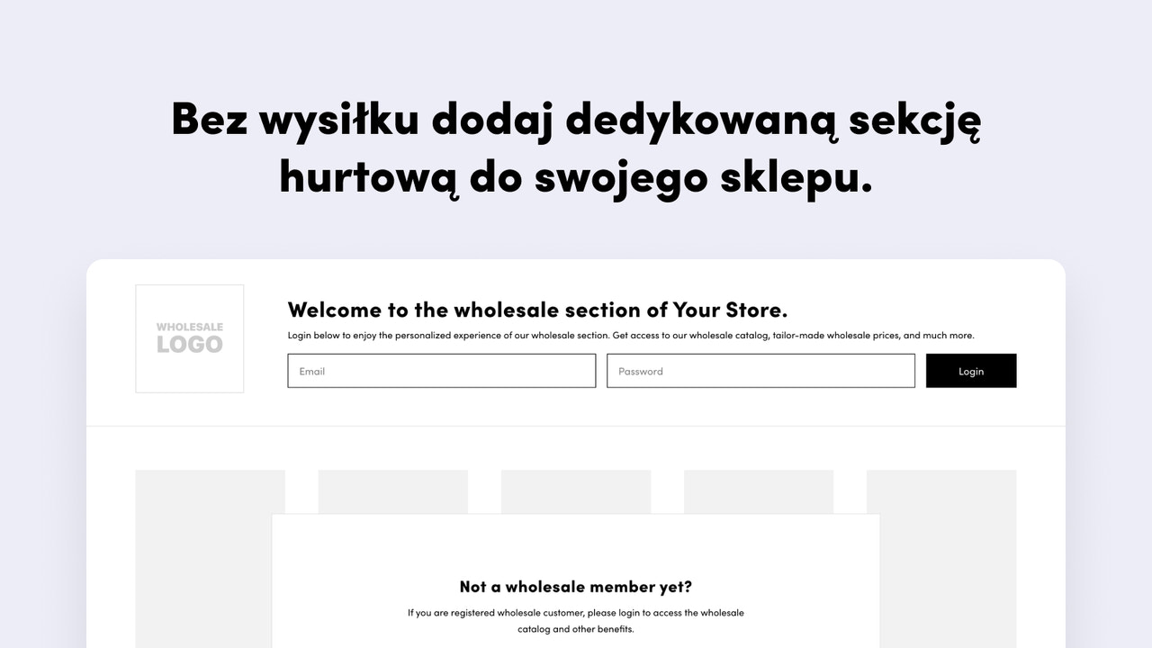 Effortlessly add a Dedicated Wholesale Section to your store
