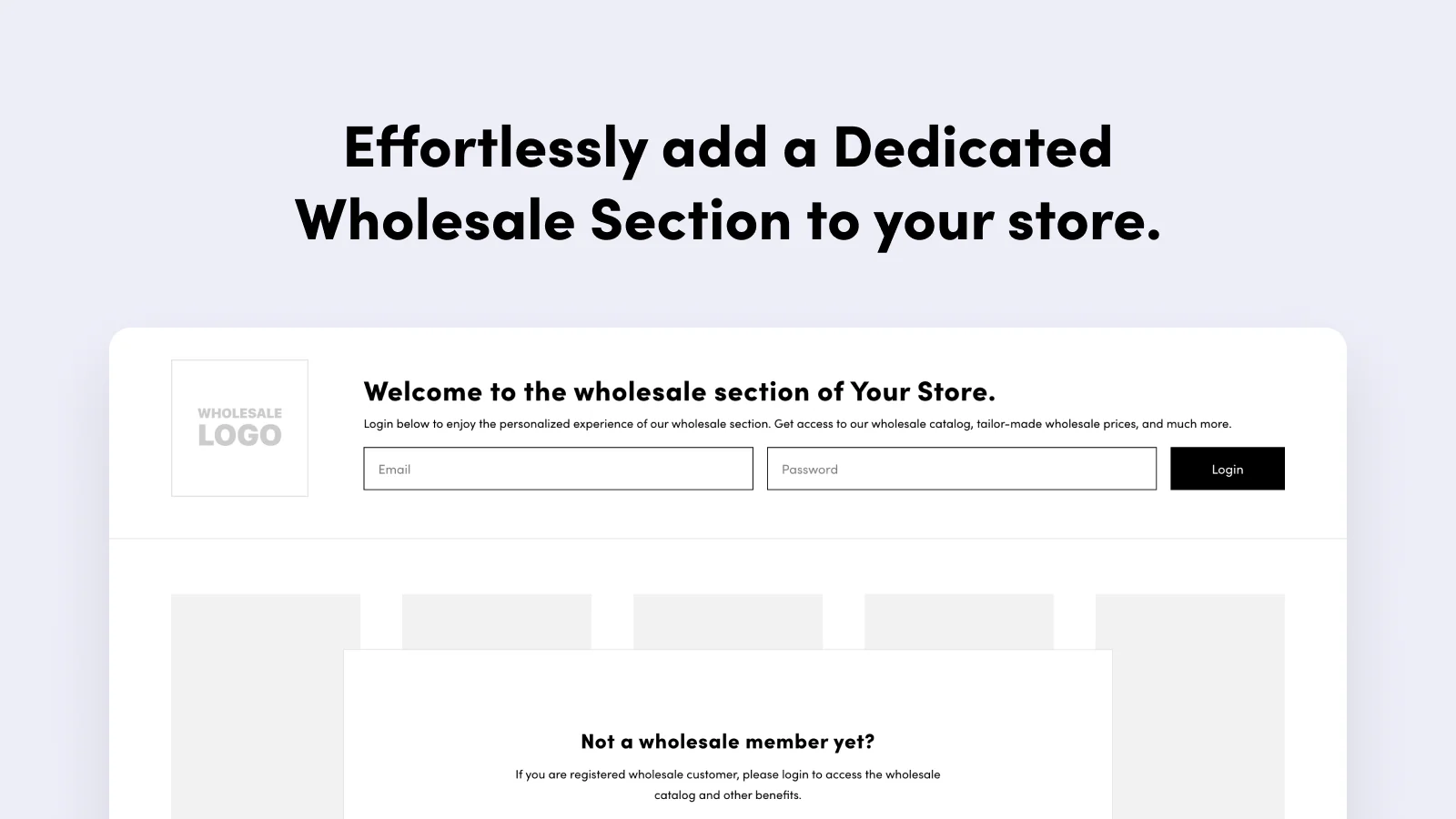 Effortlessly add a Dedicated Wholesale Section to your store