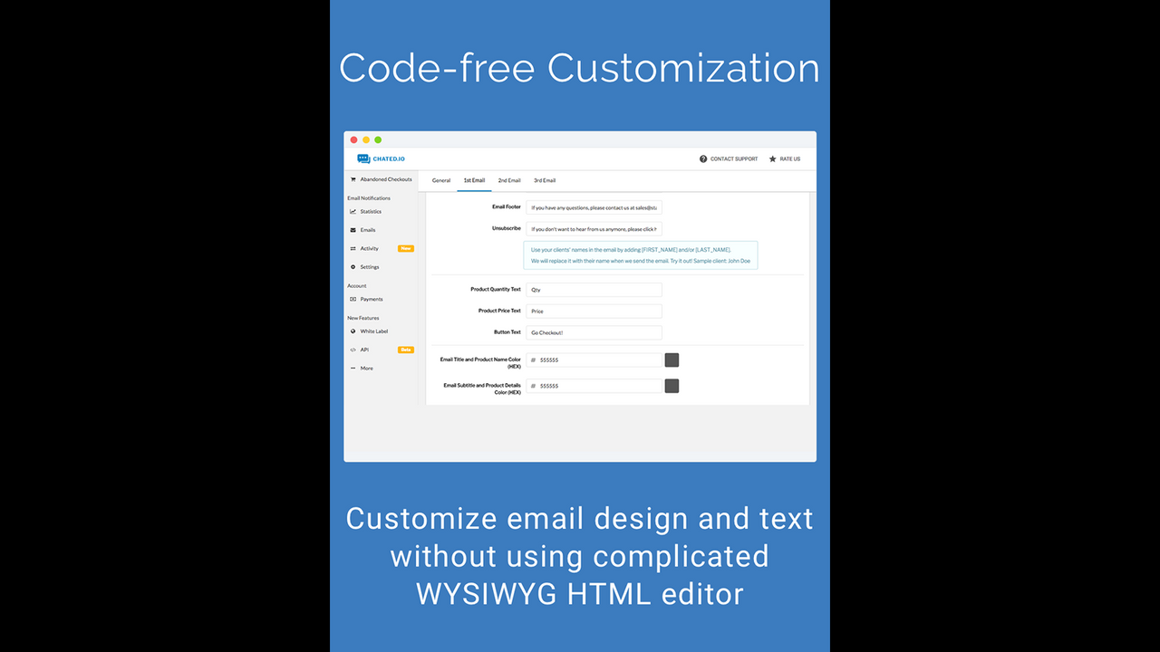Code-Free Customization