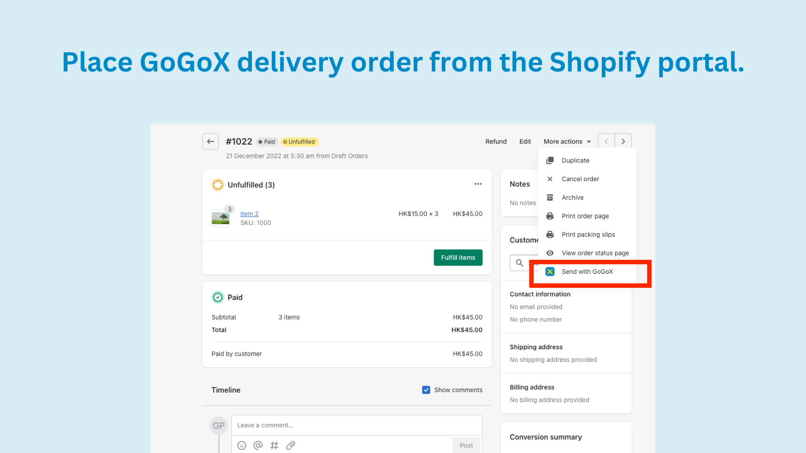 Select "Send with GoGoX" in "More Actions"