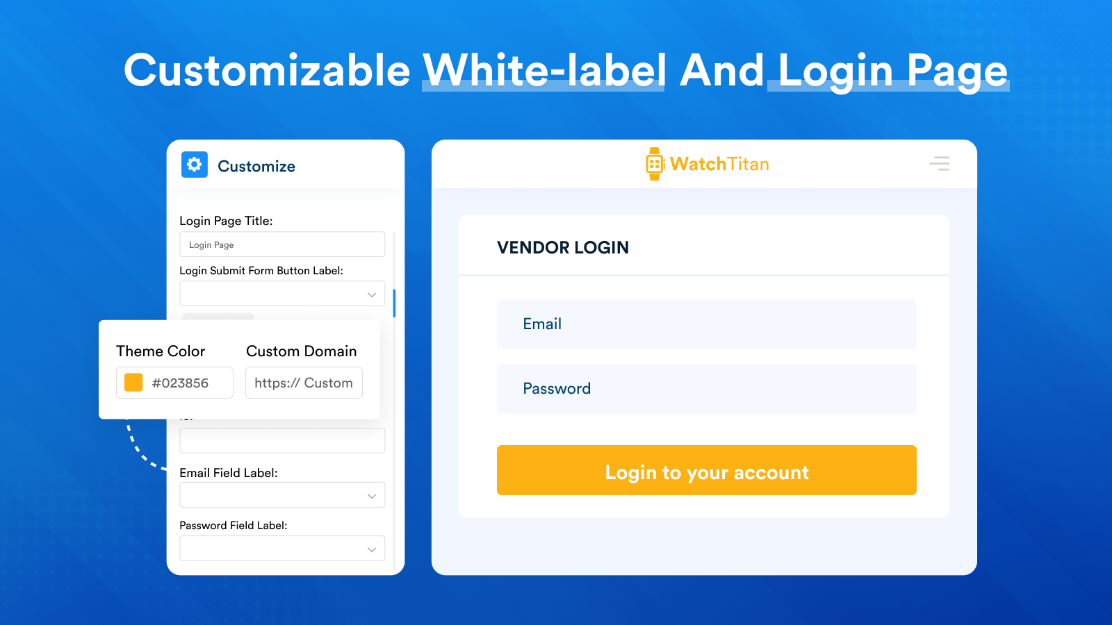 Vendor Login and Whitelabel