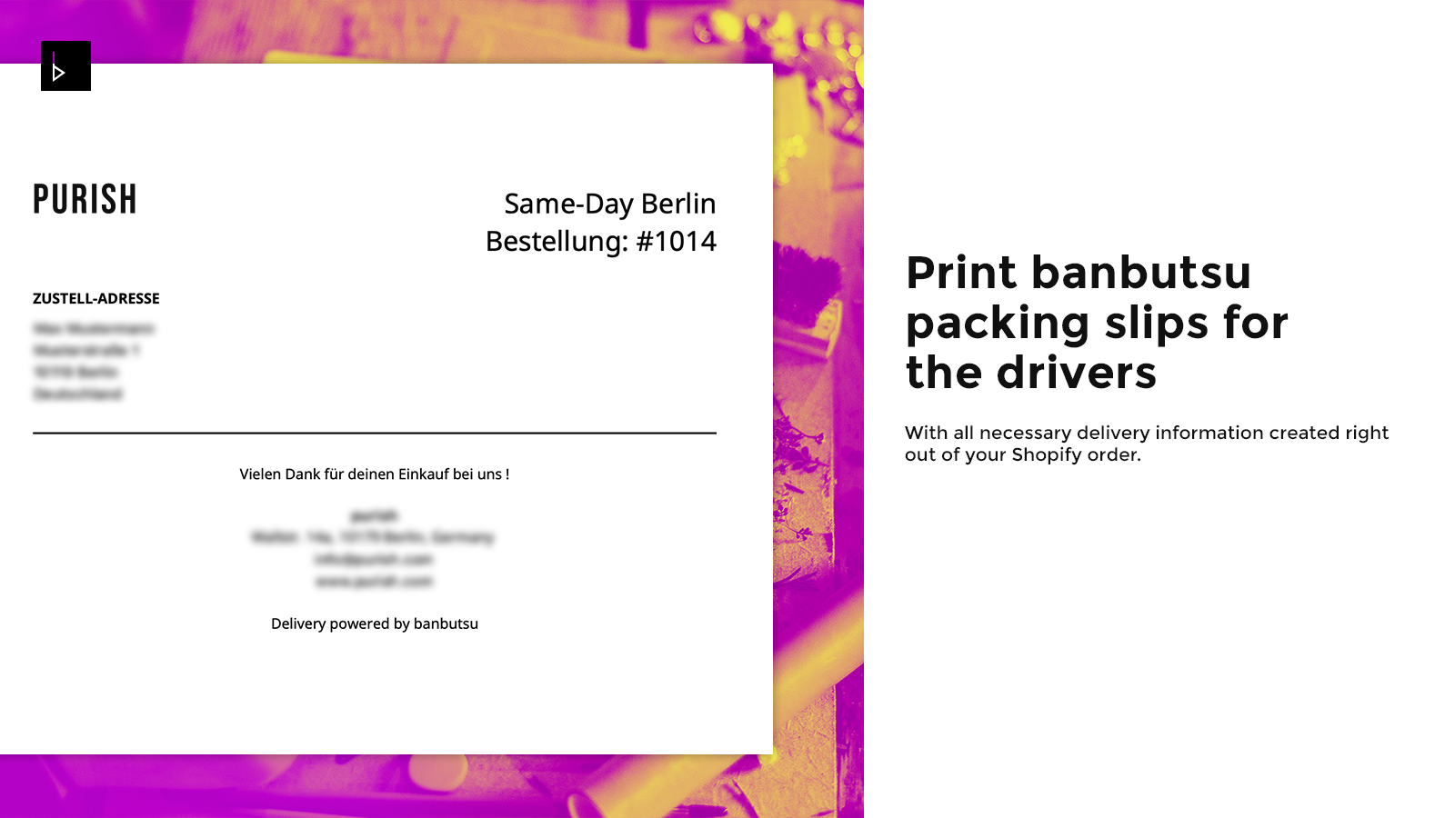 Print banbutsu packing-slips to inform drivers