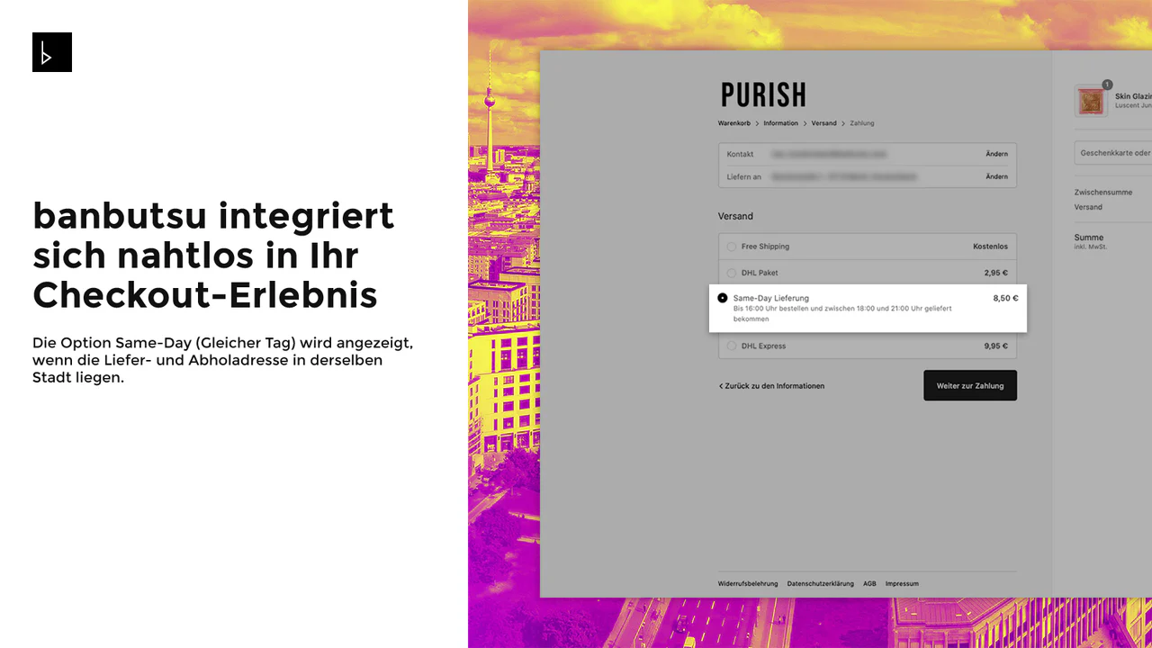 banbutsu integriert sich nahtlos in Deinen Onlineshop Checkout