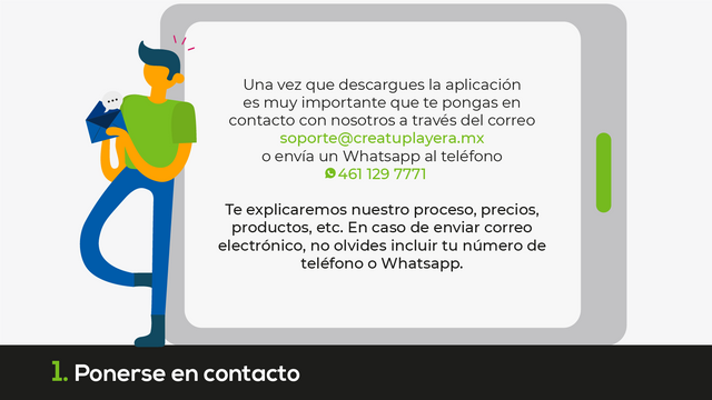 1. Escríbenos por correo o Whatsapp.