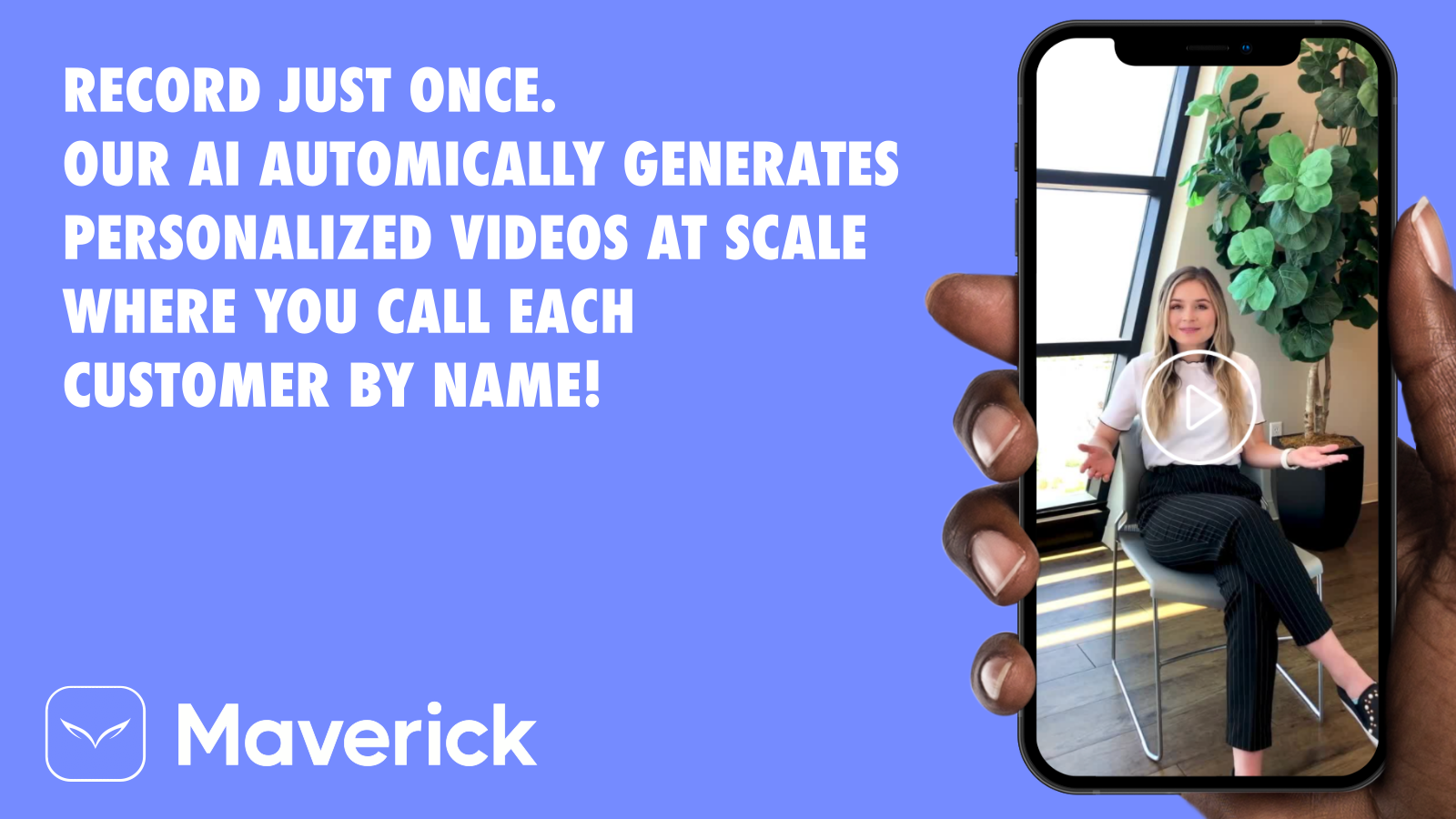 Maverick ‑ Personalized Videos Screenshot