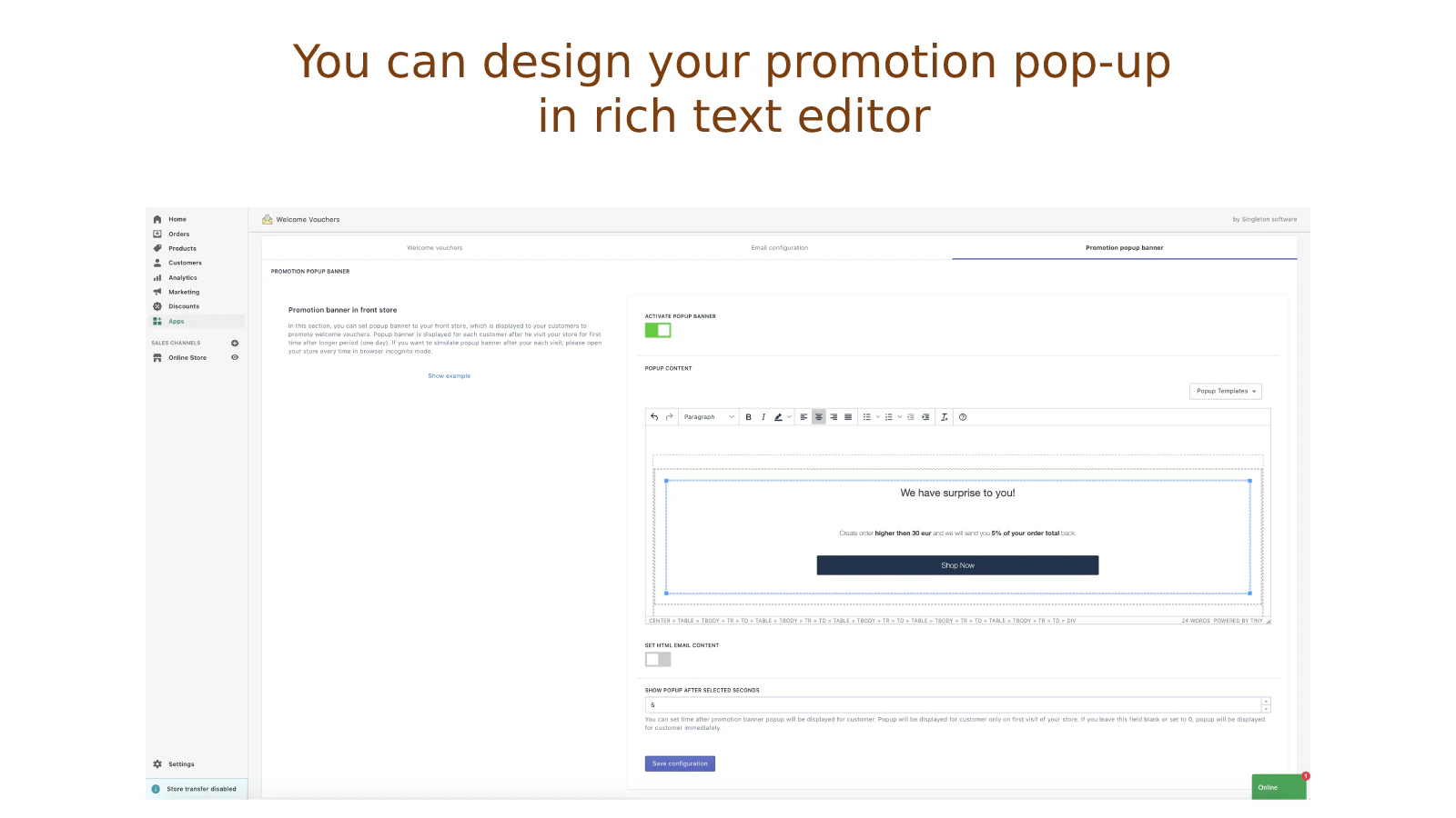 Design your promotion pop-up in rich text editor