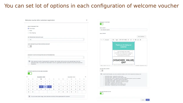 Vous pouvez définir beaucoup d'options dans la configuration des bons de bienvenue