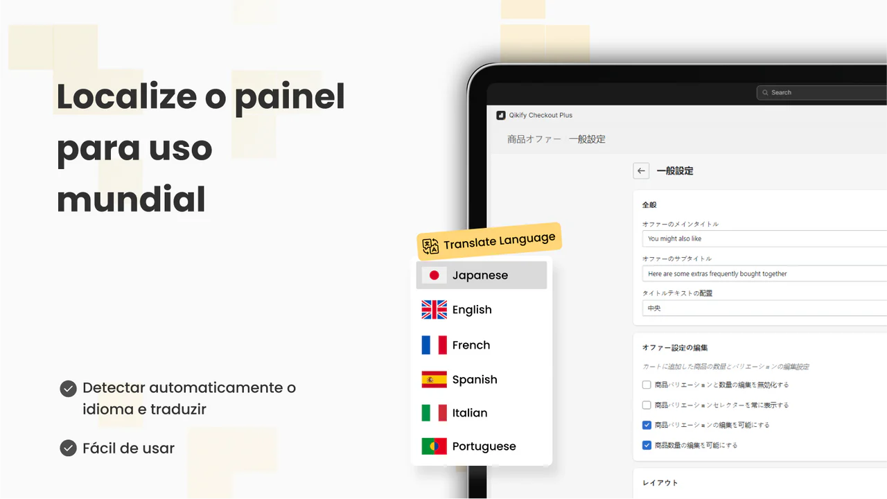 Interface e configurações intuitivas com painel localizado