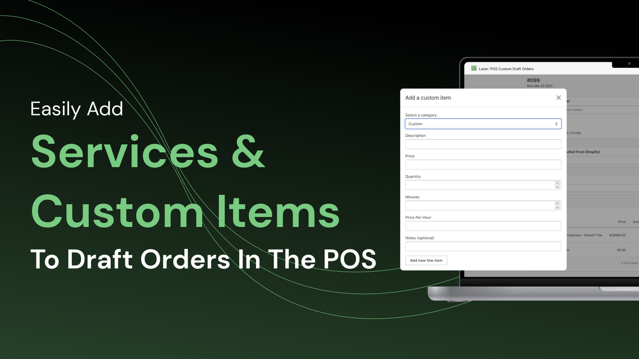 Add A Custom Service Or Product To Your Draft Order Inside POS
