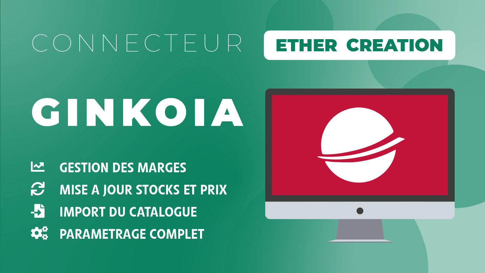 Application connecteur Ginkoia