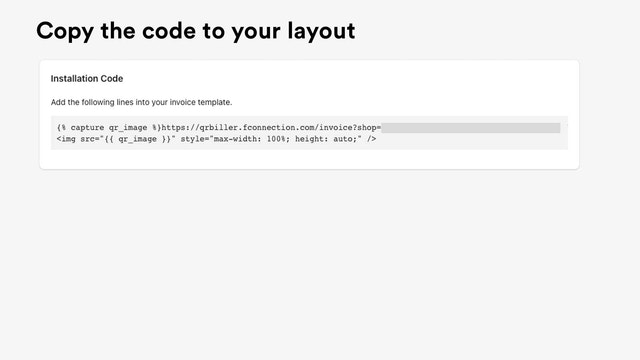 Copy the code to your invoice layout.