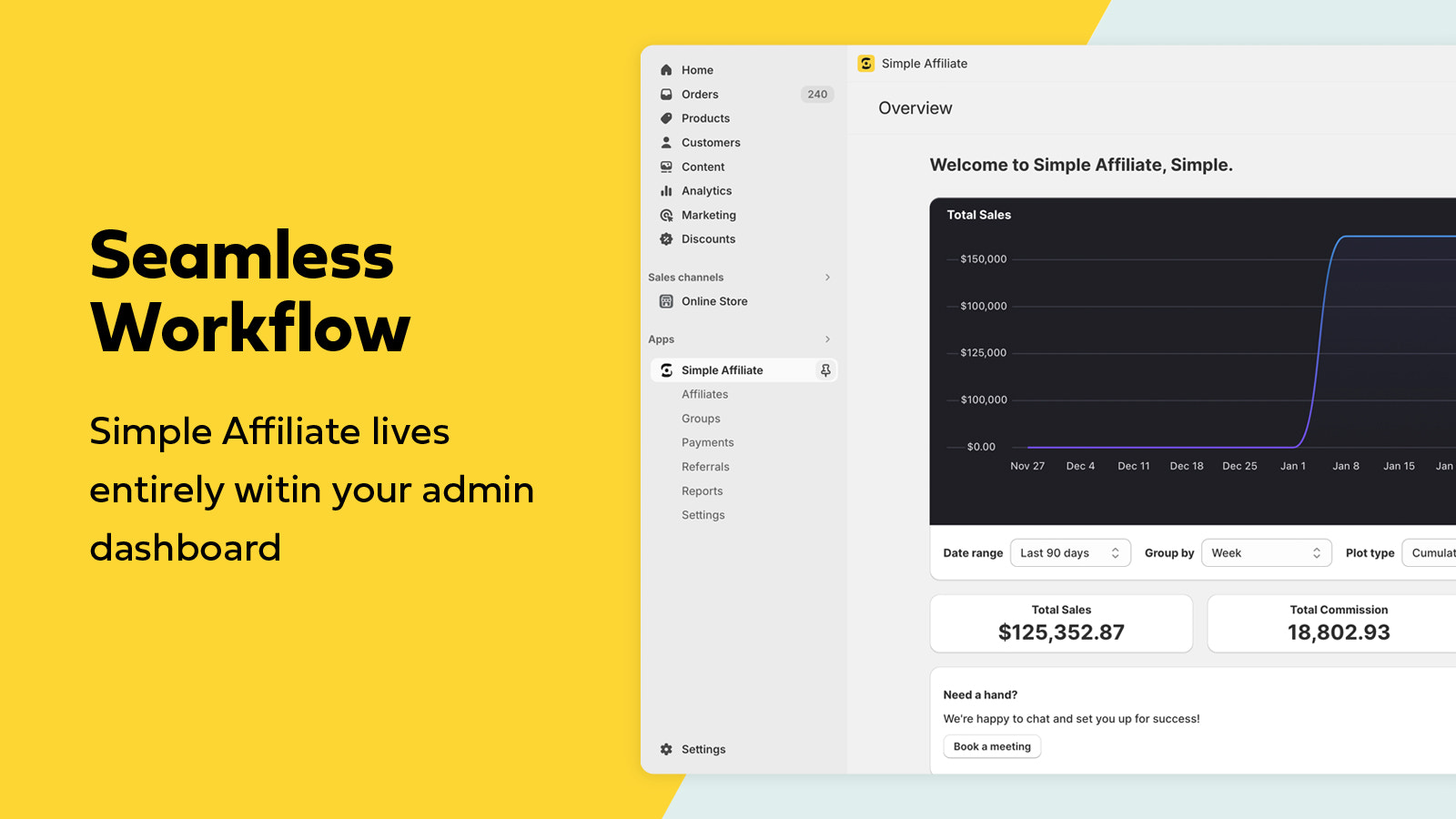 Seamless workflow - Simple affiliate lives 100% in your admin