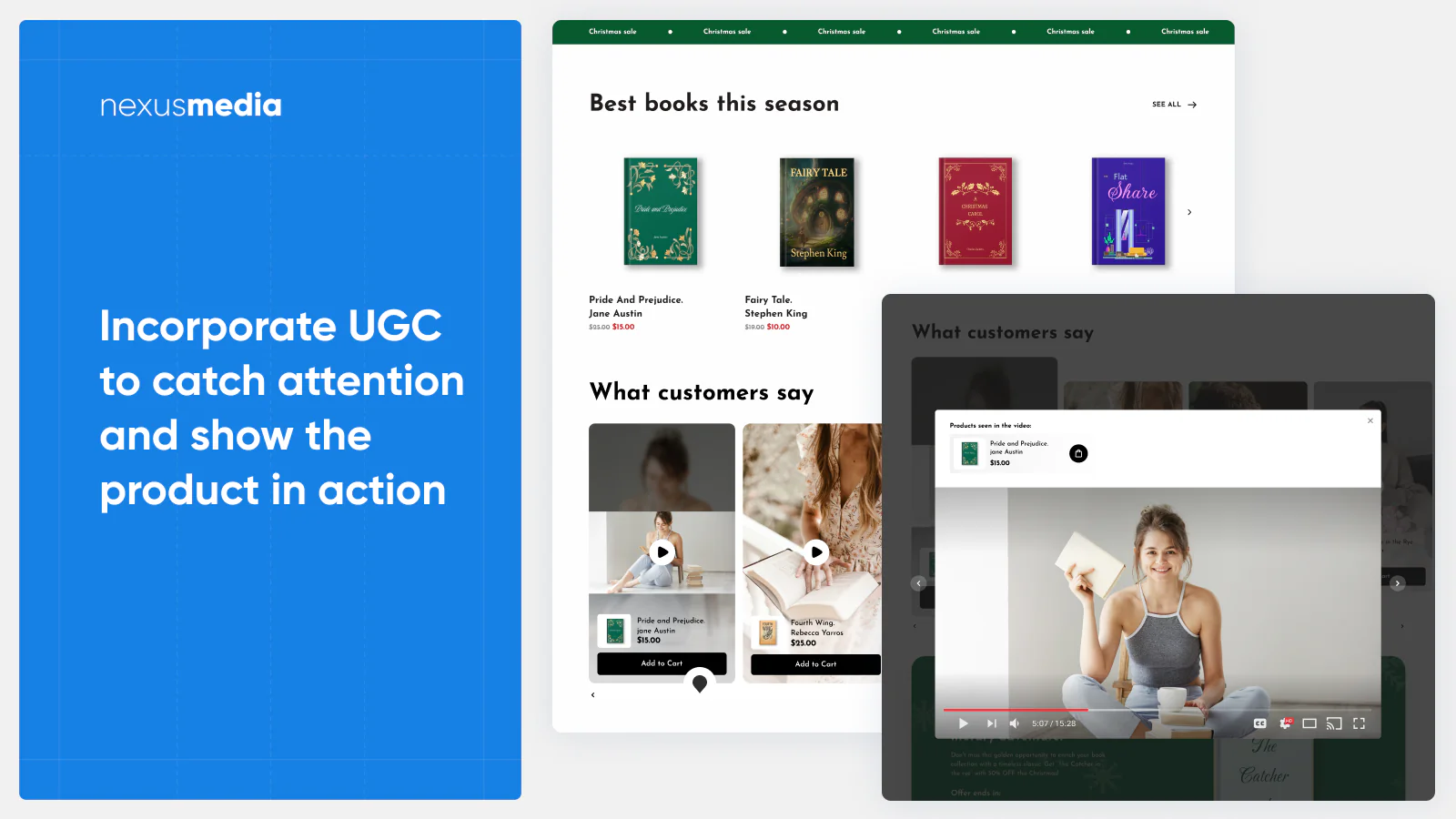 Incorporate UGC to catch attention and show the product in actio