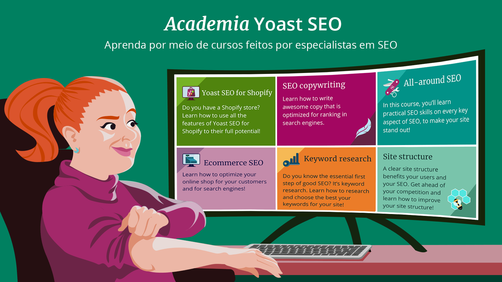 Acesse vários cursos da academia para aprender mais sobre SEO