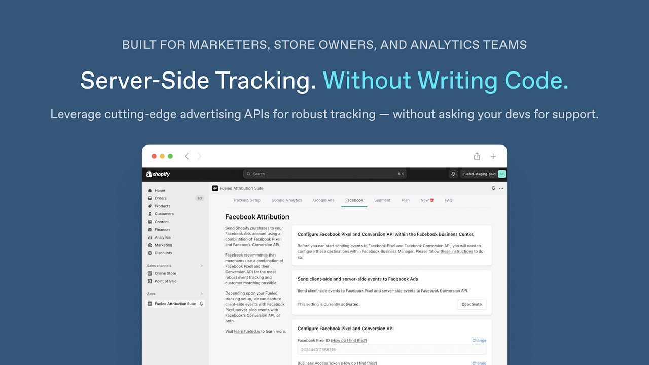 Fueled Attribution Suite - Fueled Attribution Suite for Shopify - GA4,  Google Ads, CAPI
