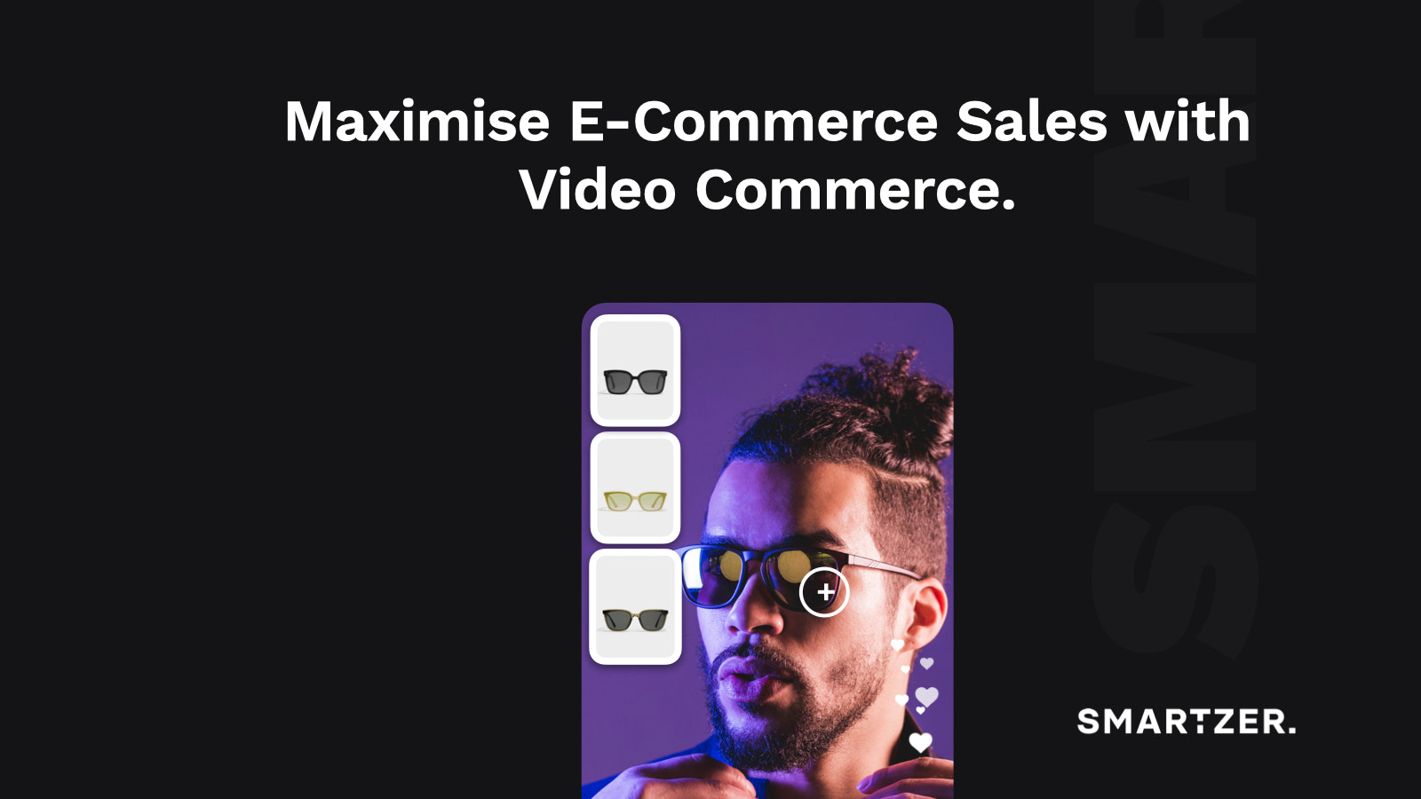 Smartzers Video-Commerce-Plattform Einkaufbares Video Live-Shopping