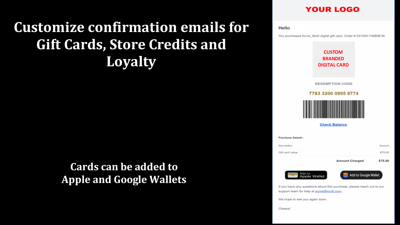 Custom branded confirmation emails for Gift Card purchase