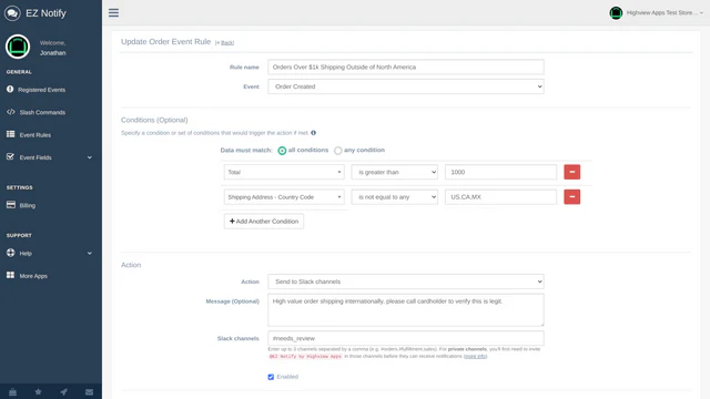 Specify your own custom rule conditions and action.