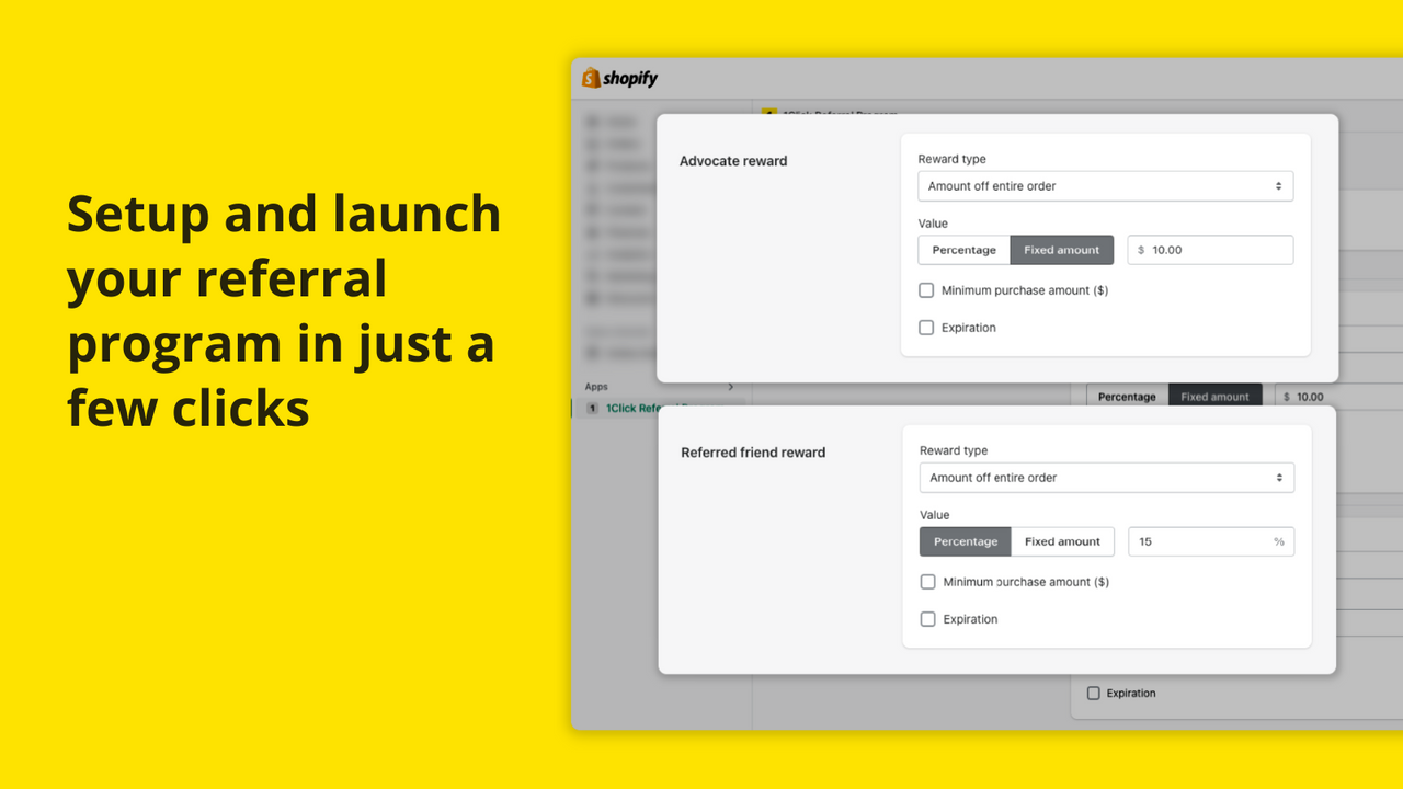 Setup and launch your referral program in just a few clicks