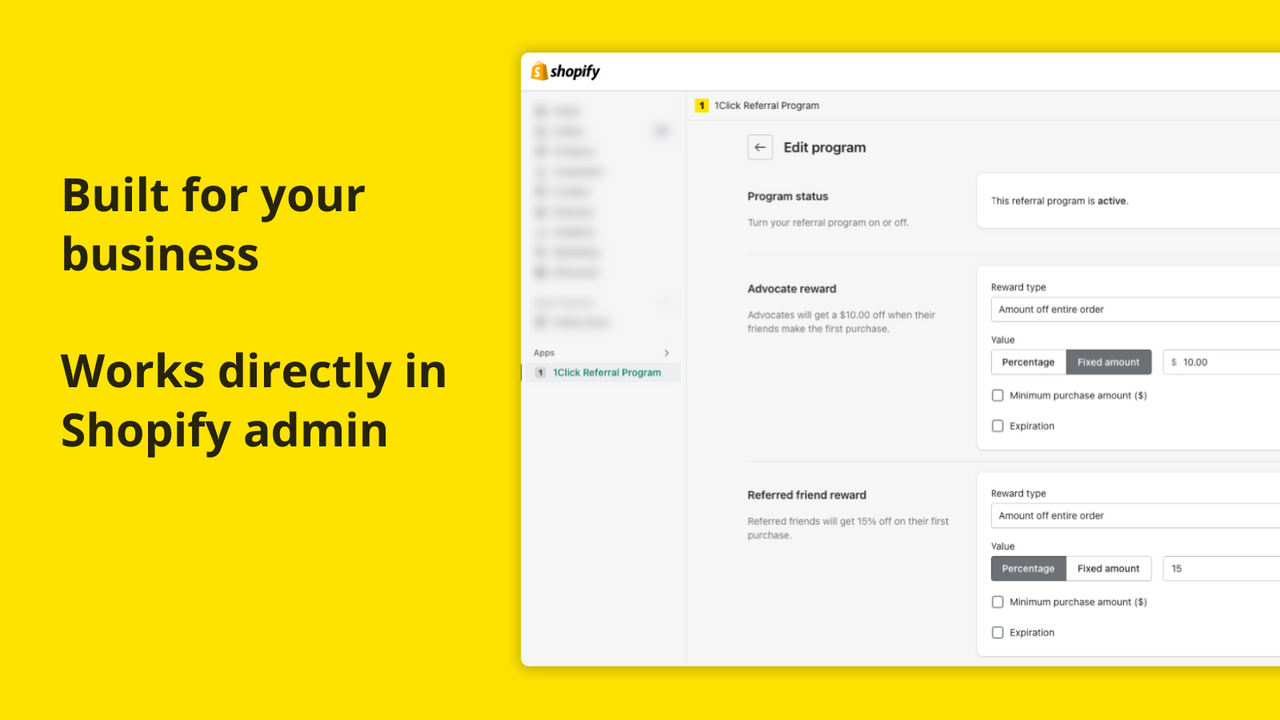 Built for your business. Works directly in Shopify admin
