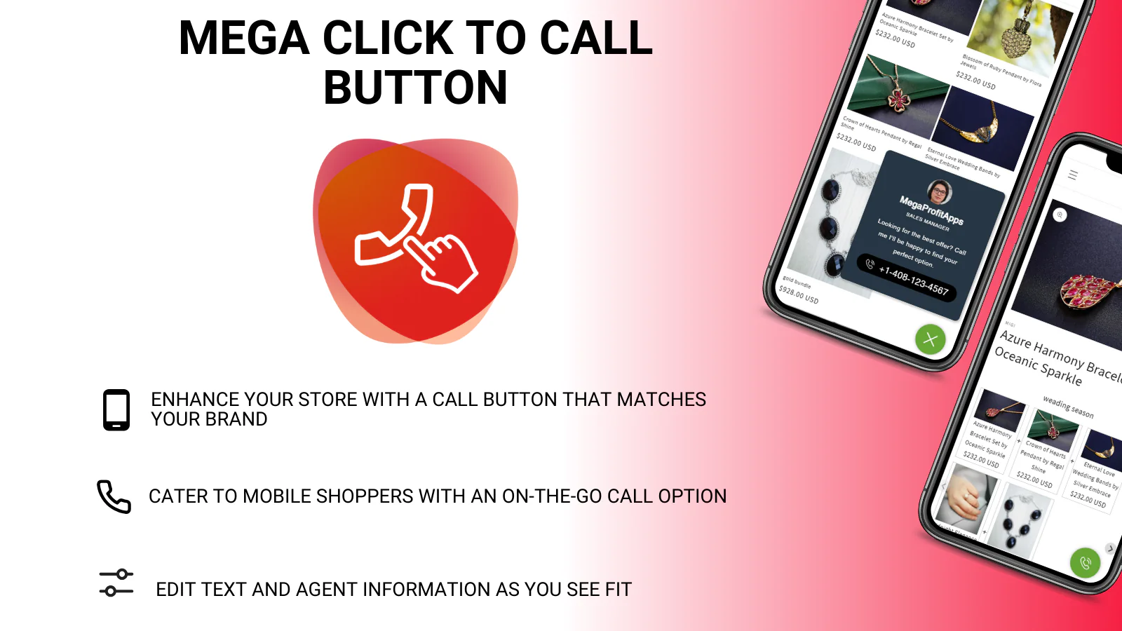 Customizable call button to go perfectly with yout brand