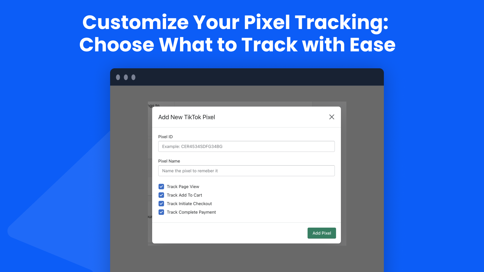 Personnalisez votre suivi de pixel : Choisissez ce que vous voulez suivre avec facilité