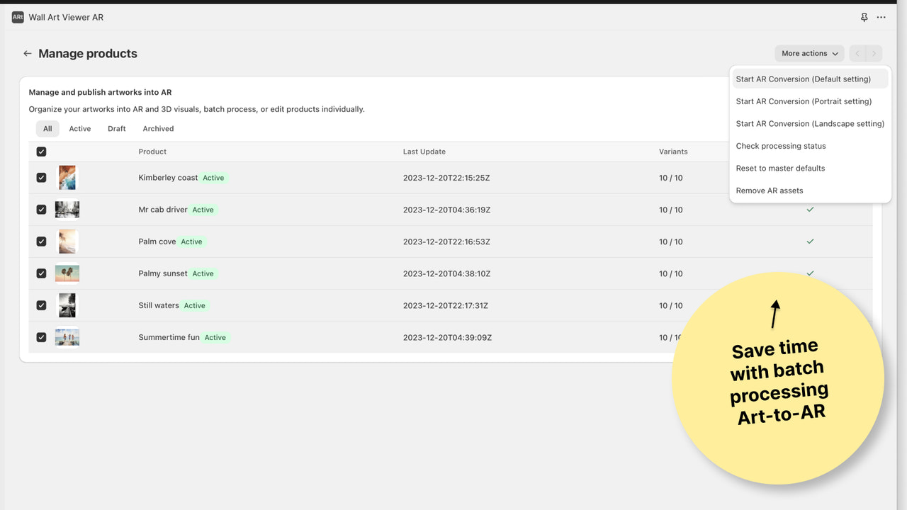 Save time with batch processing Art-to-AR