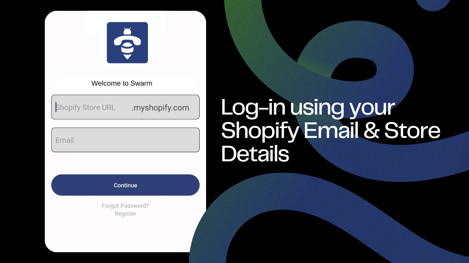 Connectez-vous en utilisant les détails de votre boutique Shopify