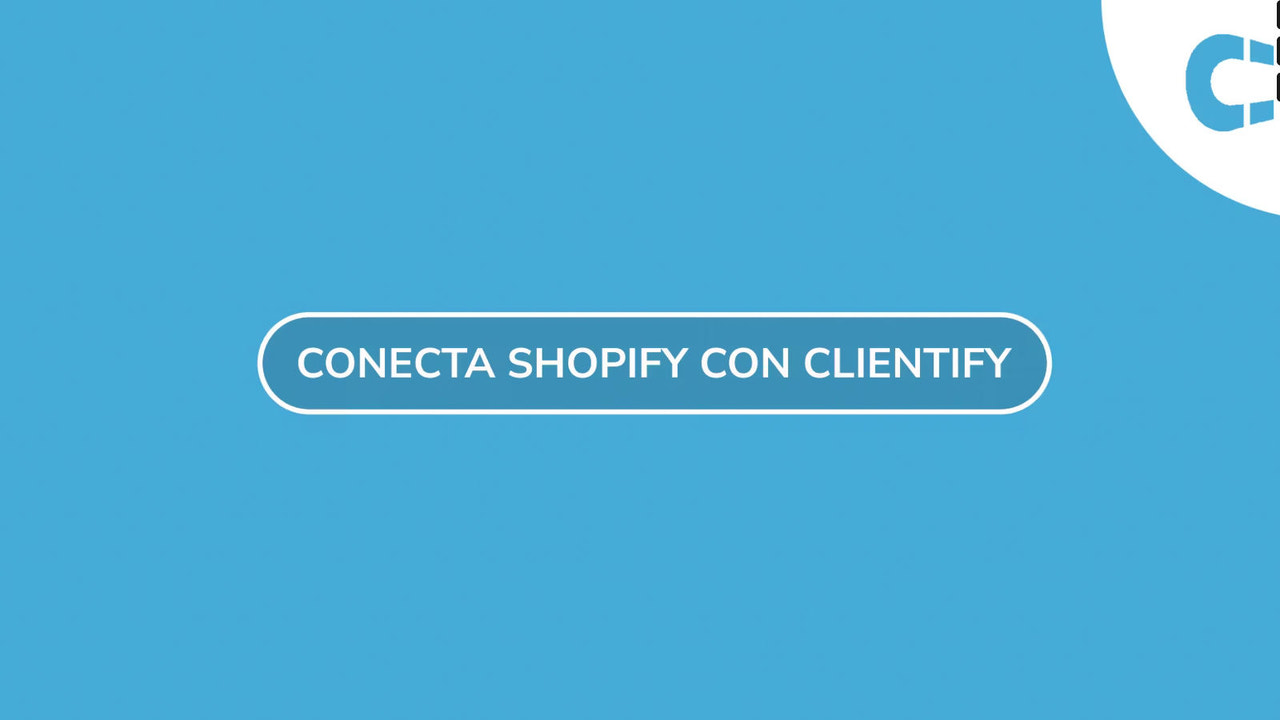 Conecta Shopify Con Clientify