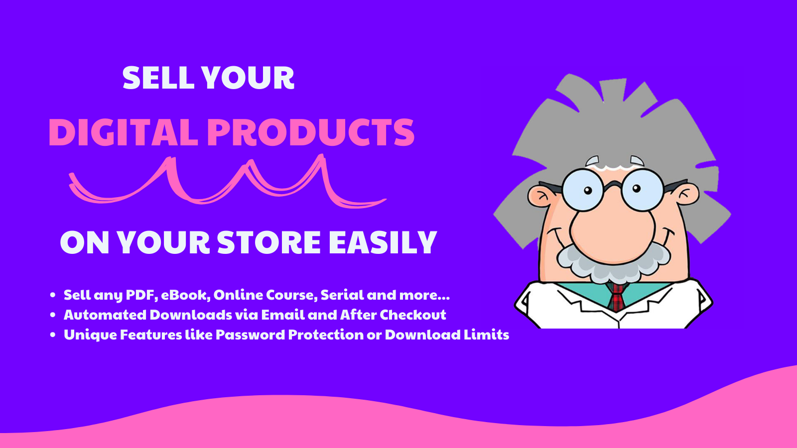 Verkoop uw digitale producten gemakkelijk in uw winkel