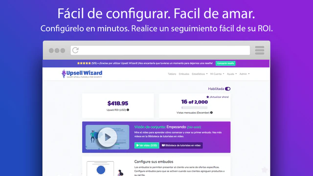 Fácil de configurar