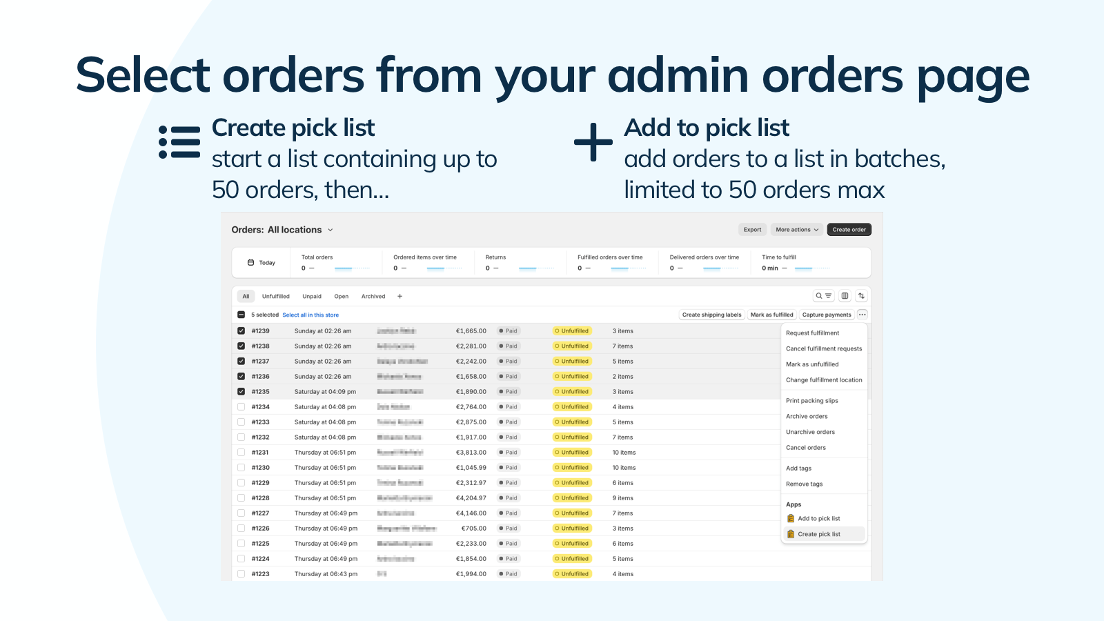 Select orders for the pick list